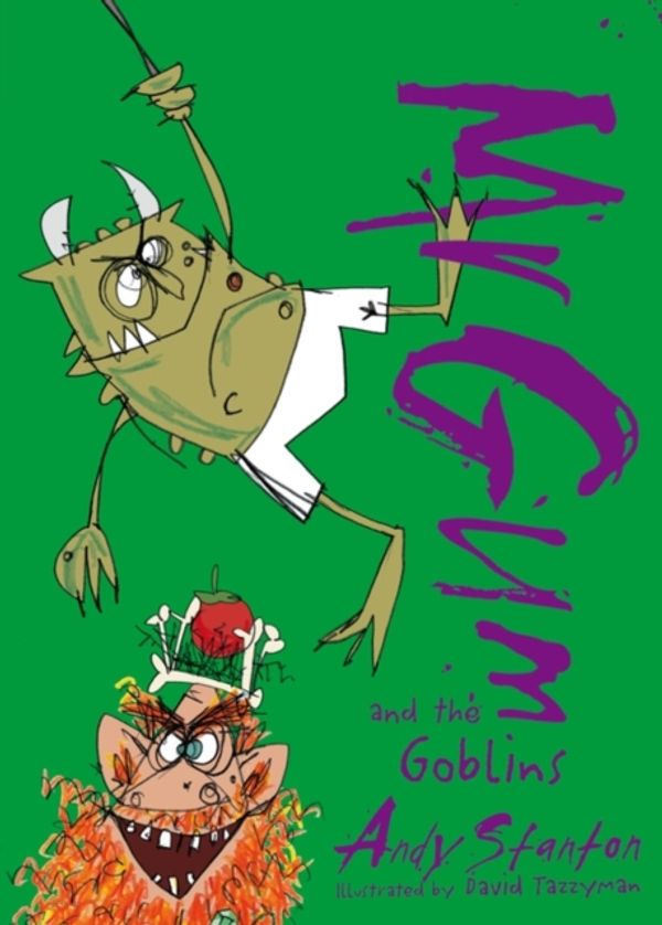 Cover Art for 9781405274944, Mr. Gum and the Goblins by Andy Stanton