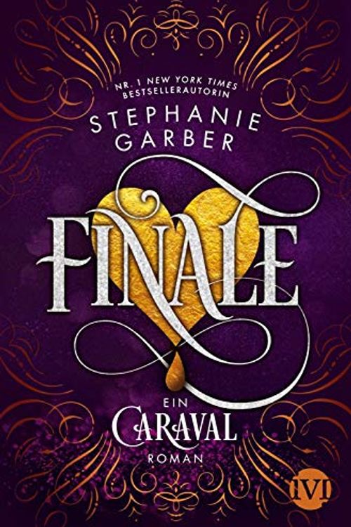 Cover Art for 9783492705776, Finale: Ein Caraval-Roman by Stephanie Garber