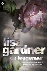 Cover Art for 9789044338225, De leugenaar by Lisa Gardner