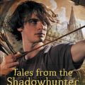 Cover Art for 9781406373585, Tales from the Shadowhunter Academy by Cassandra Clare