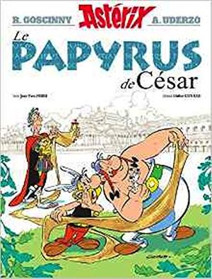 Cover Art for 9780320096464, Asterix - Le Papyrus de Cesar - N°36 (French Edition) by Rene Goscinny, Albert Uderzo, Jean-Yves Ferri, Didier Conrad