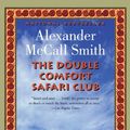 Cover Art for 9780676979268, The Double Comfort Safari Club by McCall Smith, Alexander