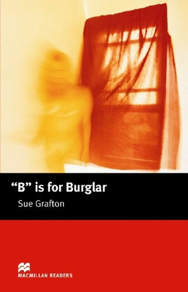 Cover Art for 9781405072892, B is for Burglar: Intermediate by Sue Grafton