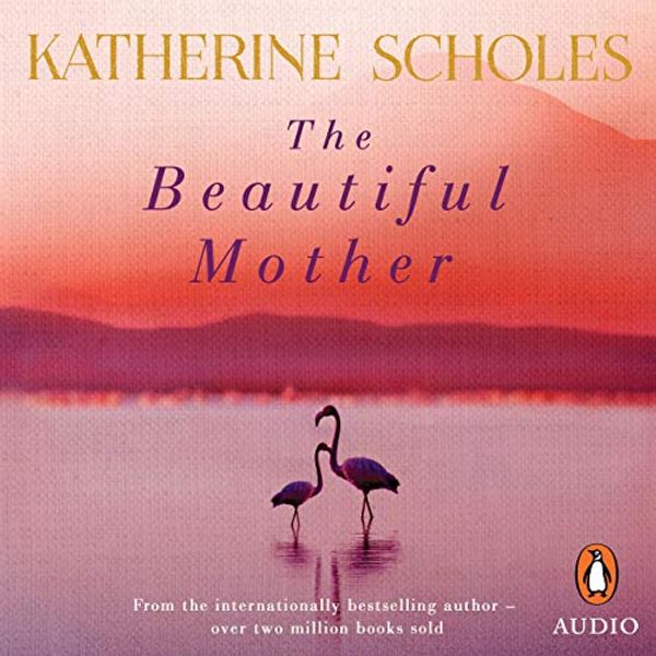 Cover Art for B085F42N92, The Beautiful Mother by Katherine Scholes