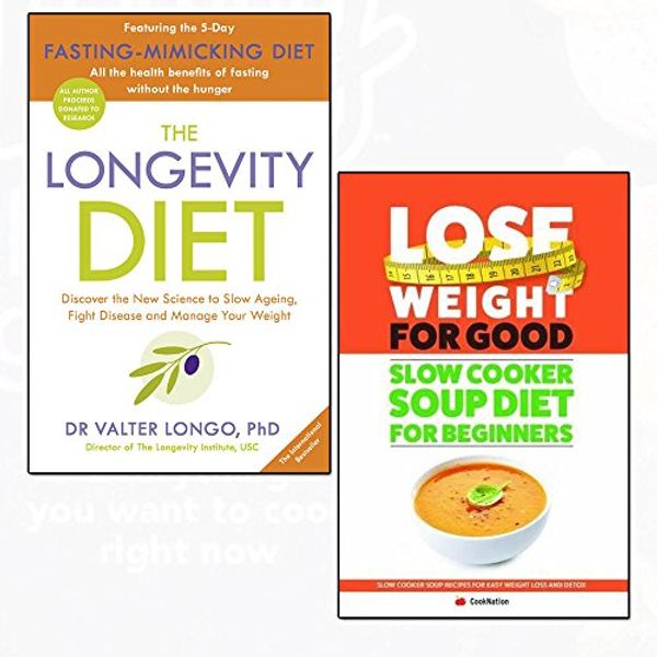 Cover Art for 9789123648290, the longevity diet and lose weight for good slow cooker soup diet for beginners 2 books collection set - slow cooker soup recipes for easy weight loss and detox by Dr. Valter Longo, CookNation