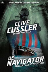 Cover Art for 9789044349931, De Navigator by Cussler, Clive, Kemprecos, Paul