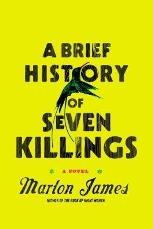 Cover Art for B01GEXSX32, BY James, Marlon ( Author ) [{ A Brief History of Seven Killings By James, Marlon ( Author ) Oct - 02- 2014 ( Hardcover ) } ] by Marlon James