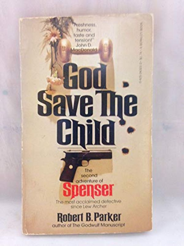 Cover Art for 9780425043011, God Save the Child by Robert B. Parker