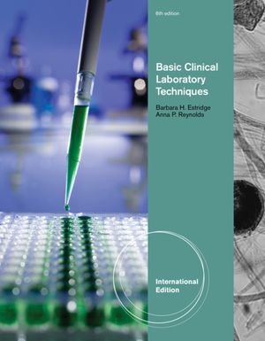 Cover Art for 9781111138394, Basic Clinical Laboratory Techniques by Barbara H. Estridge, Anna P. Reynolds