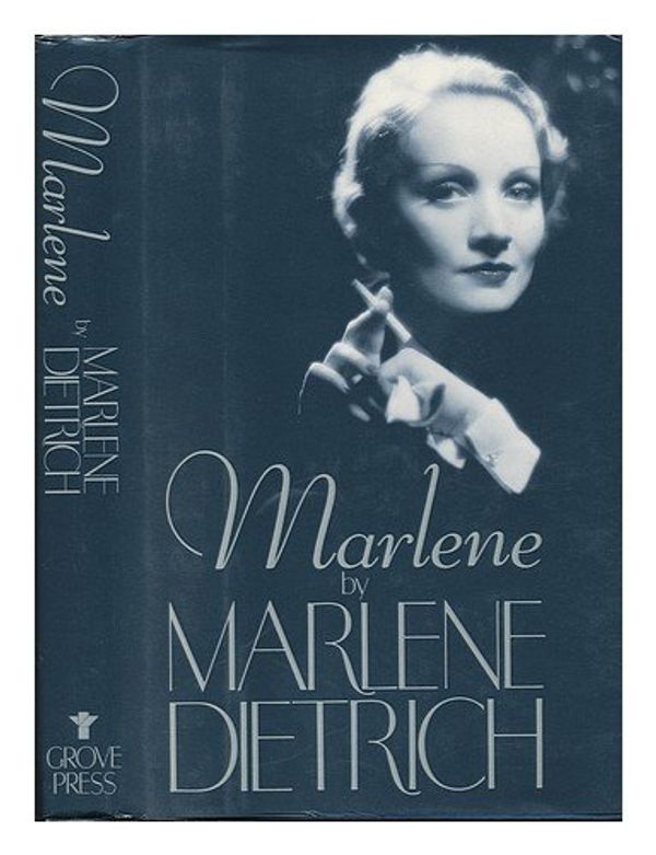 Cover Art for 9780802111173, Marlene by Marlene Dietrich