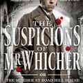 Cover Art for 9781408824528, The Suspicions of Mr Whicher TV Tie-in by Kate Summerscale