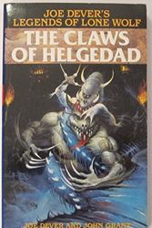 Cover Art for 9780099798705, The Claws of Helgedad by Joe Dever, John Grant