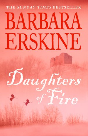 Cover Art for 9780007279449, Daughters of Fire by Barbara Erskine
