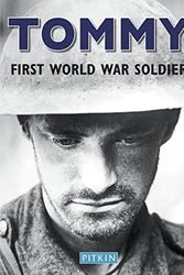 Cover Art for 9781841653693, Tommy, First World War Soldier by Chris McNab