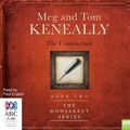 Cover Art for 9781489385765, The Unmourned - The Monsarrat Series #2 MP3 by Meg Keneally, Tom Keneally