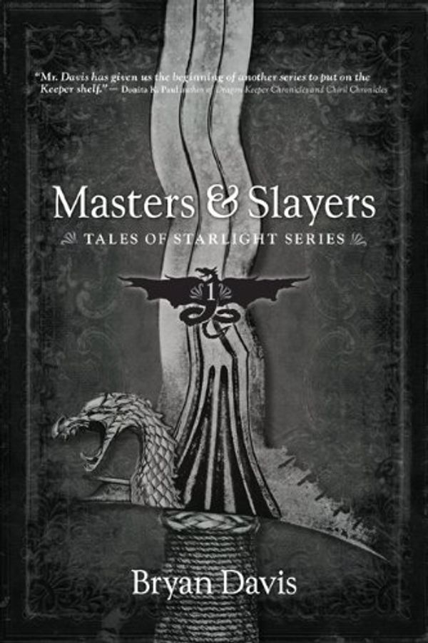 Cover Art for 9780899578842, Masters & Slayers by Bryan Davis