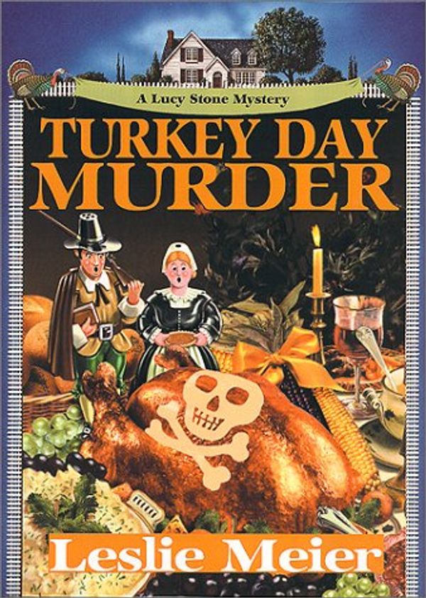Cover Art for 9781575666051, Turkey Day Murder by Leslie Meier