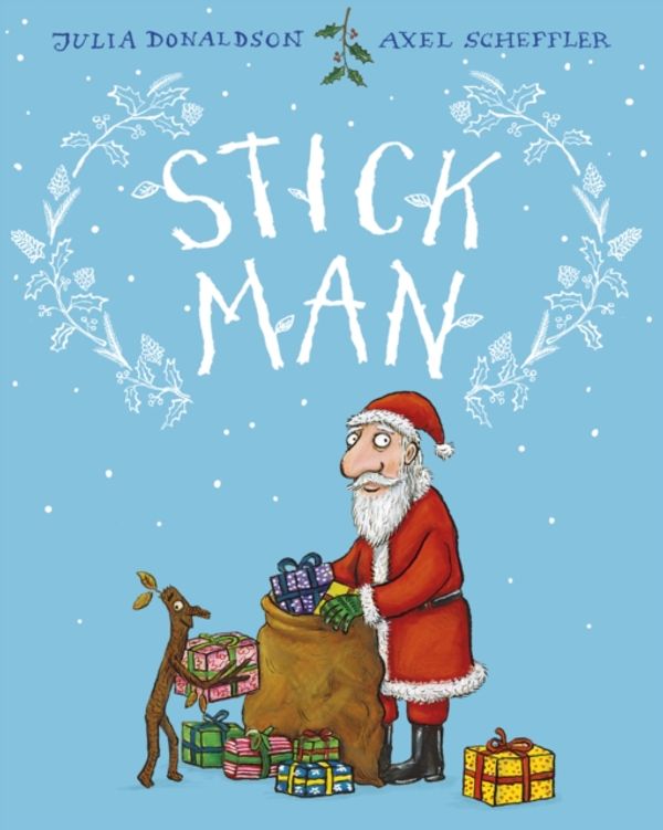 Cover Art for 9781407161815, Stick Man by Julia Donaldson