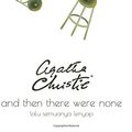 Cover Art for 9789792235241, Lalu Semuanya Lenyap (And Then There Were None) (Indonesian Edition) by Agatha Christie