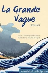 Cover Art for 9782369630371, La grande vague : Hokusai by Bruno Pilorget