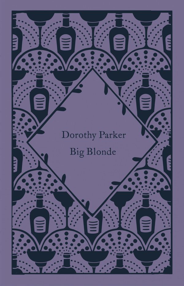 Cover Art for 9780241609934, Big Blonde by Dorothy Parker