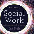 Cover Art for 9781473984868, Social Work by Jan Fook