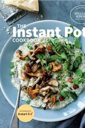 Cover Art for 9781681882697, The Instant Pot Cookbook by Williams Sonoma Test Kitchen