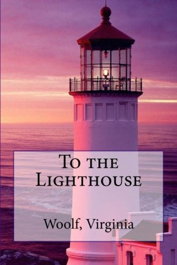 Cover Art for 9781974223251, To the Lighthouse by Virginia Woolf