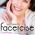 Cover Art for 9781101516867, Ultimate Facercise by Carole Maggio