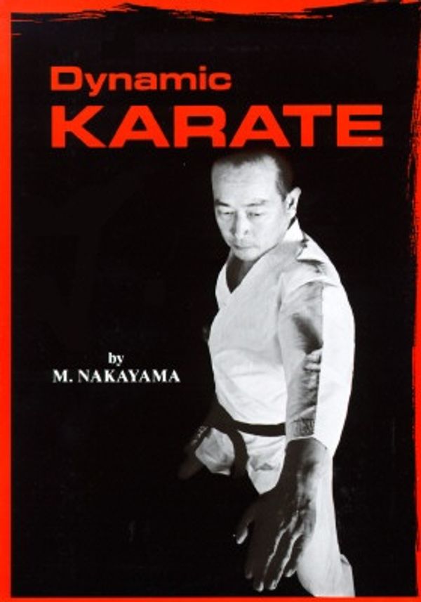Cover Art for 9780870117886, Dynamic Karate by Masatoshi Nakayama