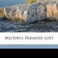 Cover Art for 9781175621979, Milton's Paradise Lost by John Milton