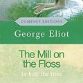 Cover Art for 9780753822715, The Mill on the Floss by George Eliot