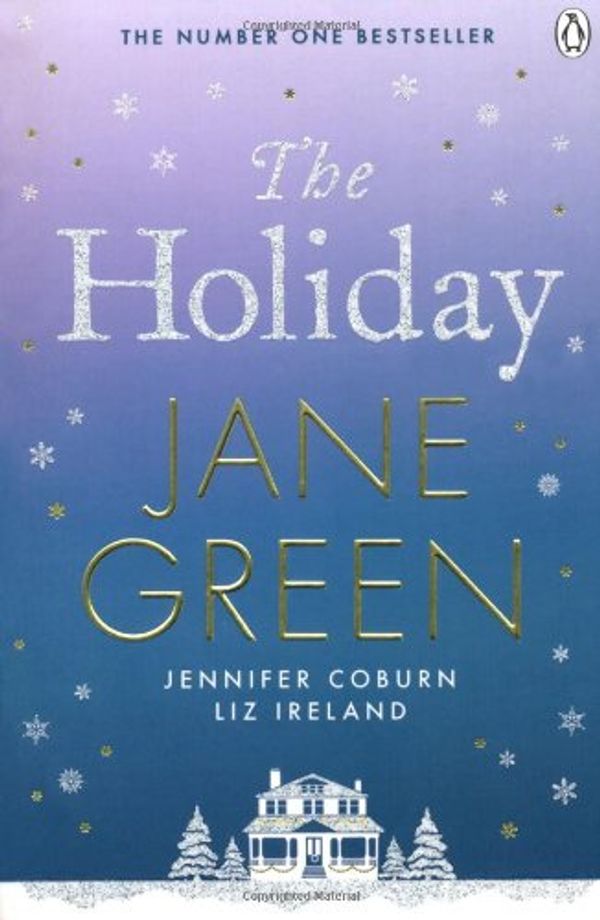 Cover Art for 9780241952221, The Holiday by Jane Green, Jennifer Coburn, Liz Ireland