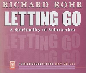 Cover Art for 9781616360955, Letting Go by Richard Rohr