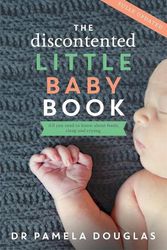 Cover Art for 9780702265457, The Discontented Little Baby Book by Pamela Douglas