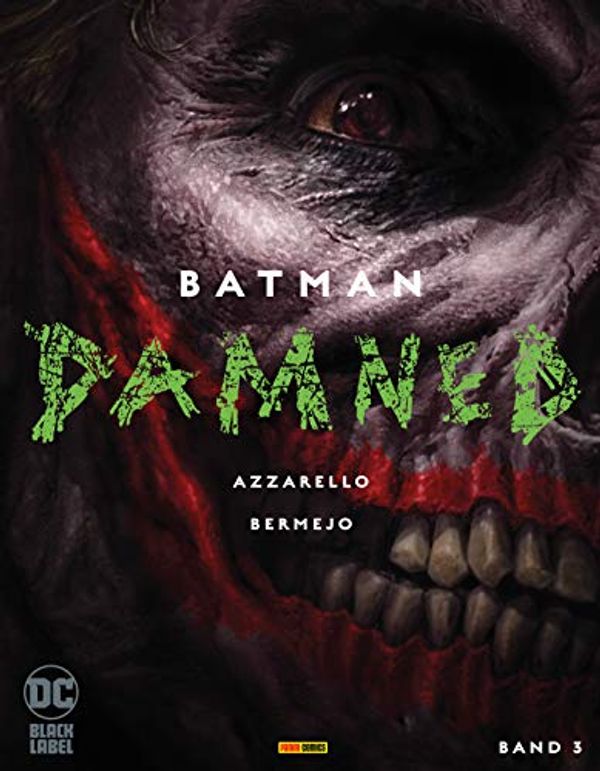 Cover Art for B08HM35LDX, Batman: Damned (German Edition) by Brian Azzarello
