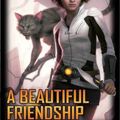 Cover Art for 9781451637472, A Beautiful Friendship by David Weber