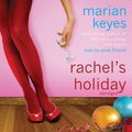 Cover Art for B0020LU9T4, Rachel's Holiday by Marian Keyes