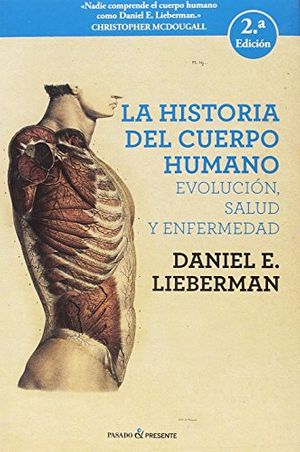 Cover Art for 9788494733369, La historia del cuerpo humano by Daniel E. Lieberman
