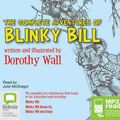 Cover Art for 9781743177471, The Complete Adventures of Blinky Bill by Dorothy Wall