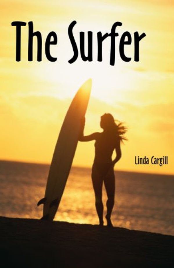 Cover Art for B004OL2LT4, The Surfer by Linda Cargill