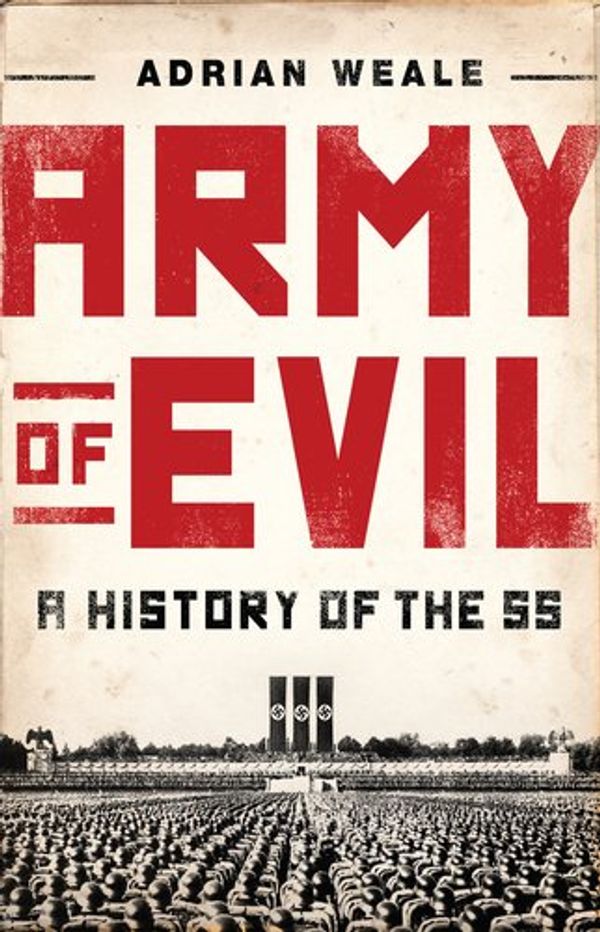 Cover Art for 9780451237910, Army of Evil by Adrian Weale