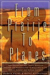 Cover Art for 9781893451001, From Prairie to Planes by Darwin Payne