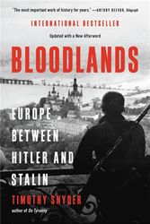 Cover Art for 9781541600065, Bloodlands: Europe Between Hitler and Stalin by Timothy Snyder