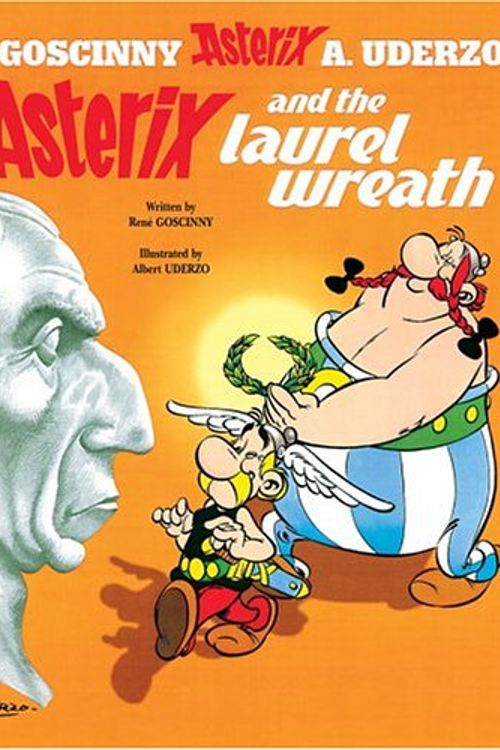 Cover Art for 9780340206997, Asterix and the Laurel Wreath by Rene Goscinny