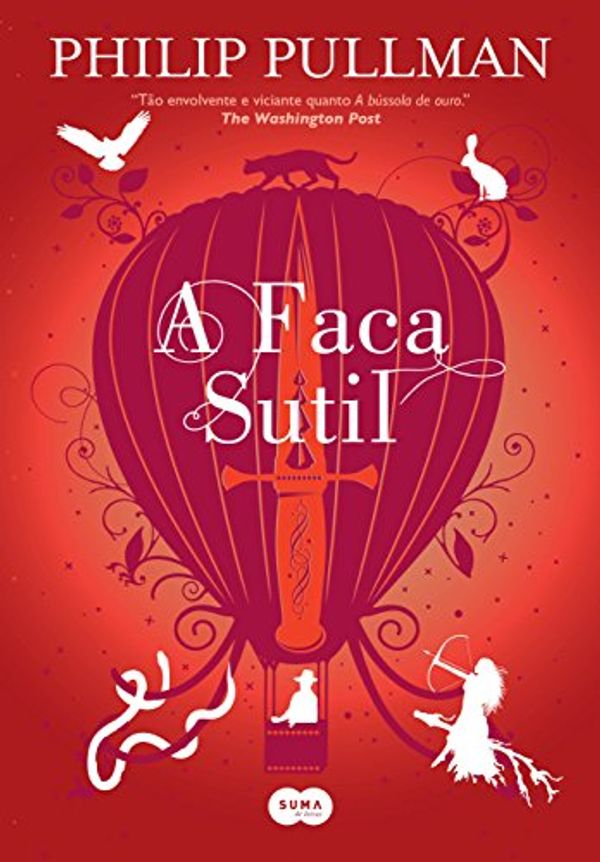 Cover Art for 9788556510440, A Faca Sutil by Philip Pullman