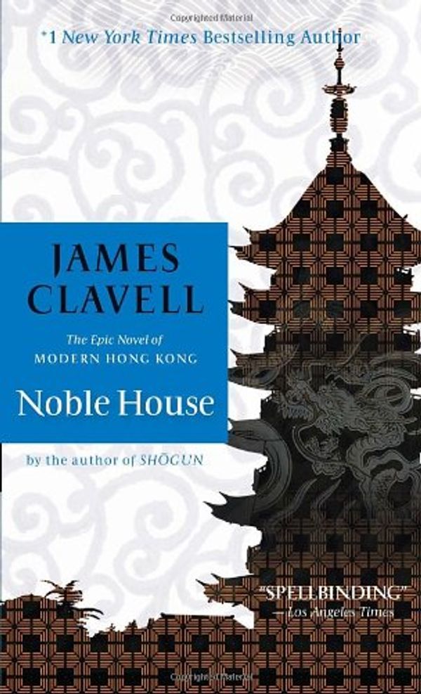 Cover Art for 9780440064138, Noble house by James Clavell