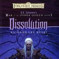 Cover Art for 9780786927142, Dissolution by Richard Lee Byers