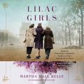 Cover Art for 9781101889596, Lilac Girls by Martha Hall Kelly