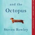 Cover Art for 9781501126239, Lily and the Octopus by Steven Rowley